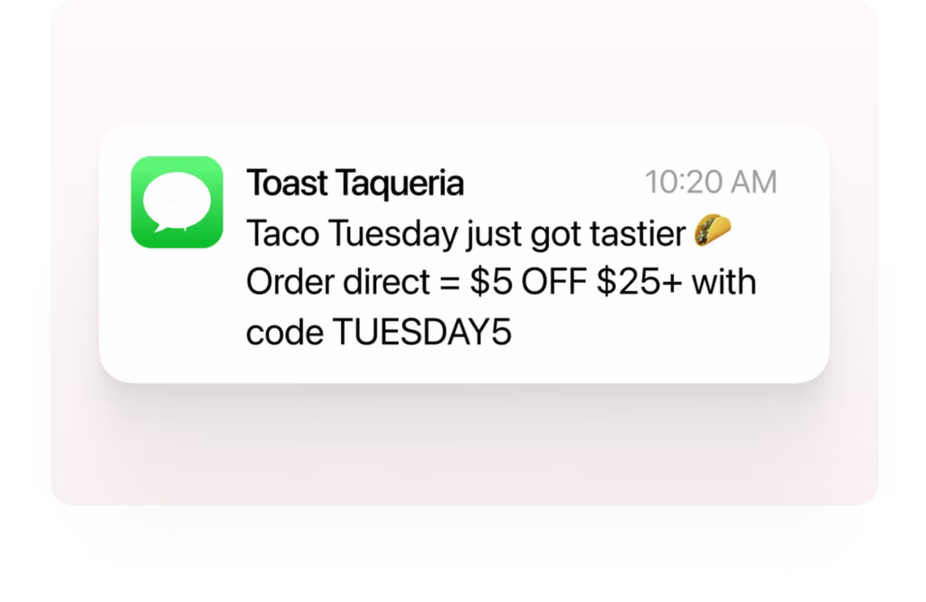 Toast delivery text message marketing.
